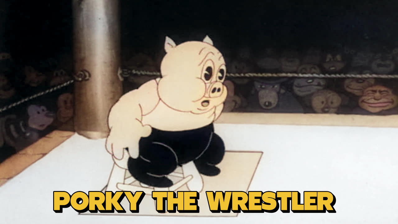 Porky the Wrestler